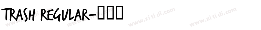 Trash Regular字体转换